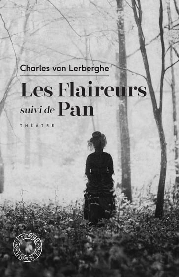 Les Flaireurs / Pan - Charles Van Lerberghe