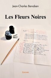 Les Fleurs Noires