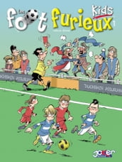 Les Foot furieux kids T1