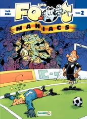 Les Footmaniacs - Tome 2