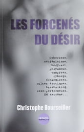 Les Forcenés du désir