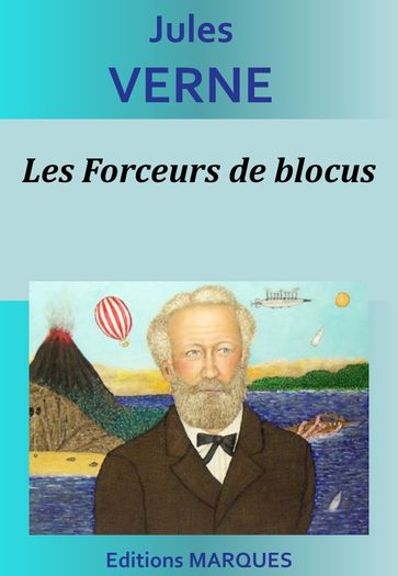 Les Forceurs de blocus - Verne Jules