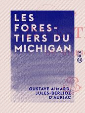 Les Forestiers du Michigan