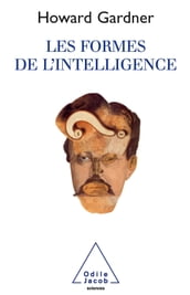 Les Formes de l intelligence