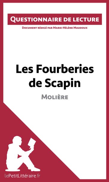 Les Fourberies de Scapin de Molière - Marie-Hélène Maudoux - lePetitLitteraire