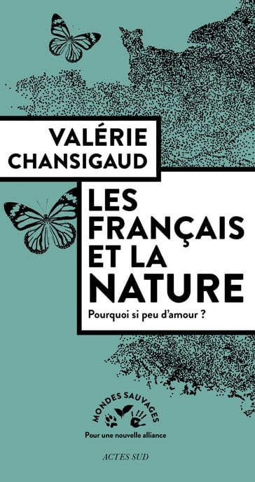 Les Français et la nature - Valérie Chansigaud