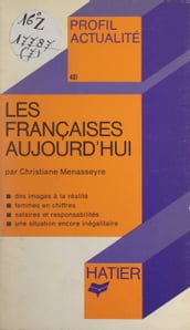 Les Françaises aujourd hui