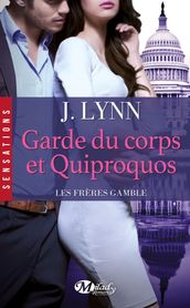 Les Frères Gamble, T3 : Garde du corps et quiproquos