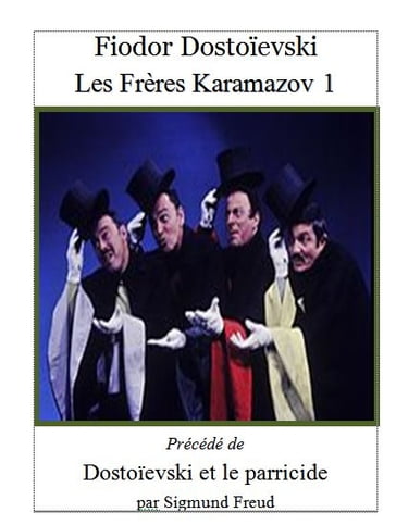 Les Frères Karamazov 1 - Fedor Michajlovic Dostoevskij