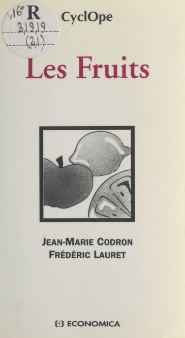 Les Fruits - Frédéric Lauret - Jean-Marie Codron