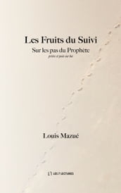 Les Fruits du Suivi