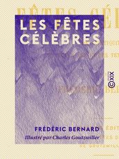 Les Fêtes célèbres