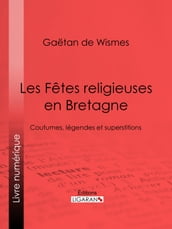 Les Fêtes religieuses en Bretagne