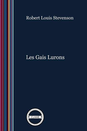 Les Gais Lurons - Robert Louis Stevenson