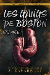 Les Gangs de Boston : Volume Un