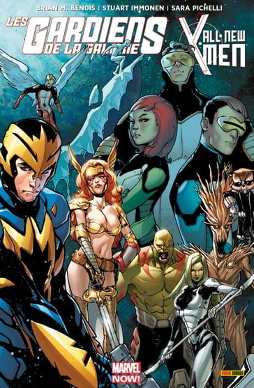 Les Gardiens De La Galaxie / All-New X-Men - Greg Land - Kieron Gillen