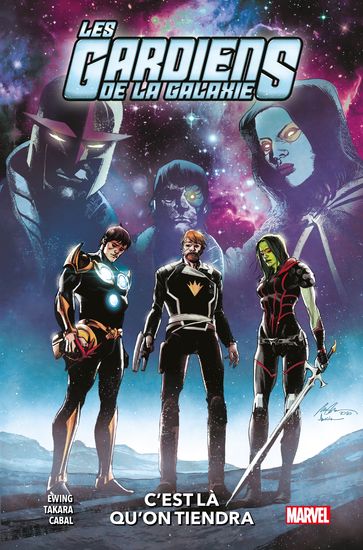 Les Gardiens de la Galaxie (2020)T02 - Al Ewing - Juann Cabal - Marcio Takara