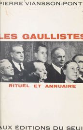 Les Gaullistes