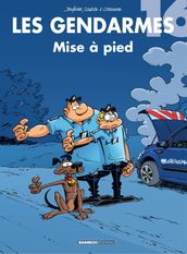 Les Gendarmes - Tome 16