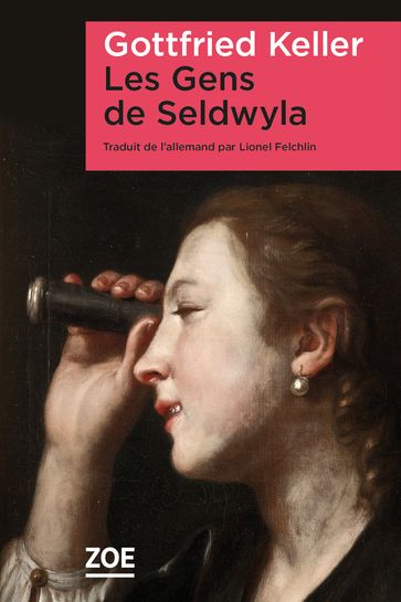 Les Gens de Seldwyla - Gottfried Keller