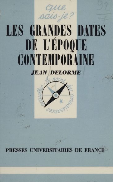 Les Grandes dates de l'Époque contemporaine - Jean Delorme