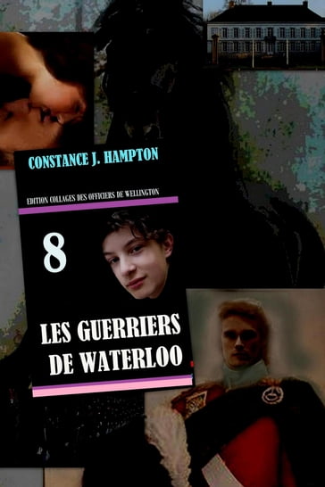 Les Guerriers de Waterloo - Constance J. Hampton