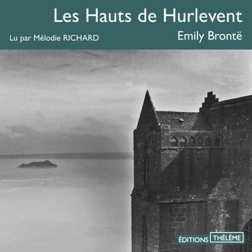 Les Hauts de Hurlevent - Emily Bronte