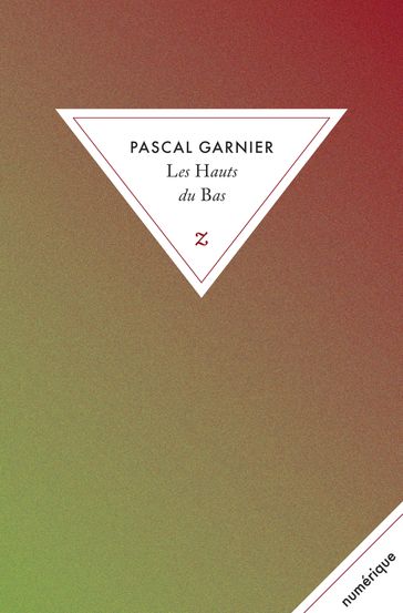 Les Hauts du Bas - Pascal Garnier