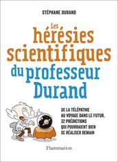Les Hérésies scientifiques du professeur Durand