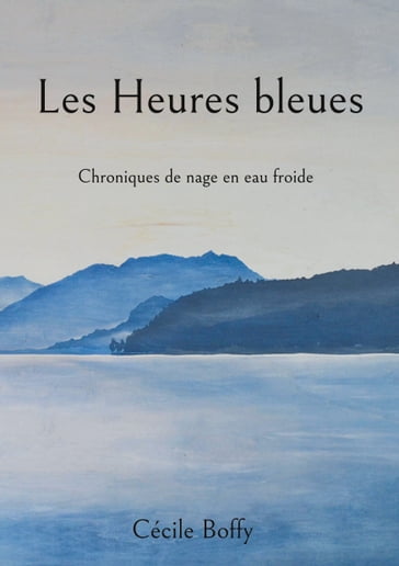 Les Heures bleues - Cécile Boffy