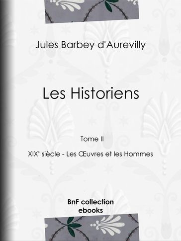 Les Historiens - Jules Barbey d