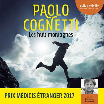 Les Huit Montagnes - Paolo Cognetti