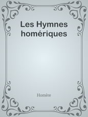 Les Hymnes homériques