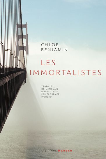 Les Immortalistes - Chloe Benjamin