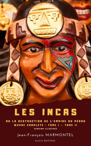 Les Incas - Jean-François Marmontel