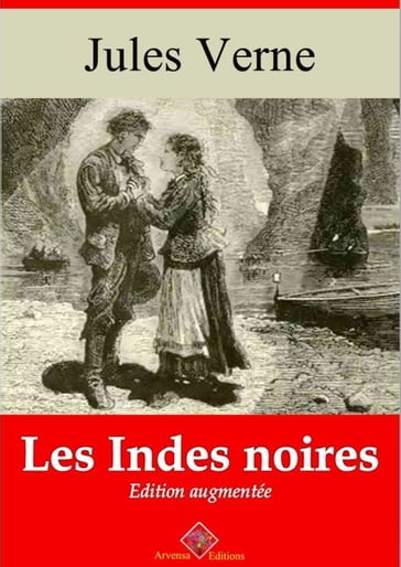 Les Indes noires  suivi d'annexes - Verne Jules