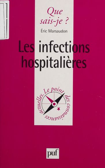 Les Infections hospitalières - Éric Marsaudon