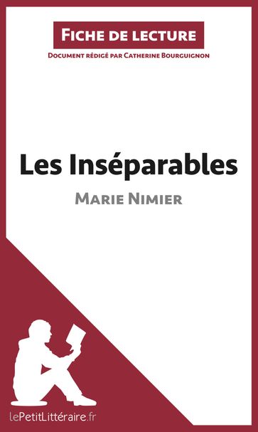 Les Inséparables de Marie Nimier (Fiche de lecture) - Catherine Bourguignon - lePetitLitteraire