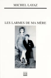 Les Larmes de ma mère