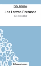 Les Lettres Persanes de Montesquieu (Fiche de lecture)