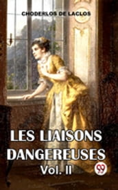 Les Liaisons DangereusesVol. 2