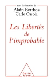 Les Libertés de l improbable