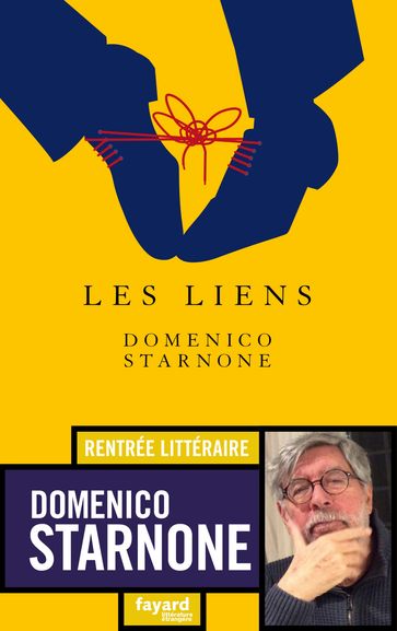 Les Liens - Domenico Starnone