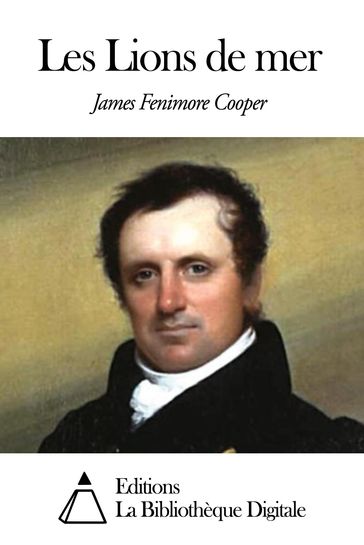 Les Lions de mer - James Fenimore Cooper
