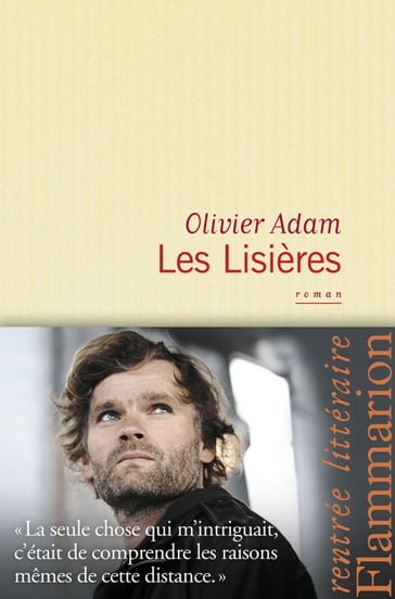 Les Lisières - Adam Olivier