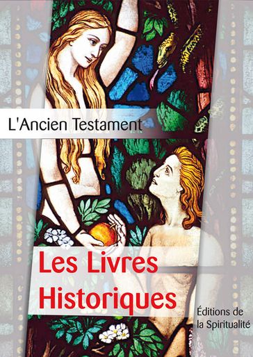 Les Livres Historiques - Louis Segond
