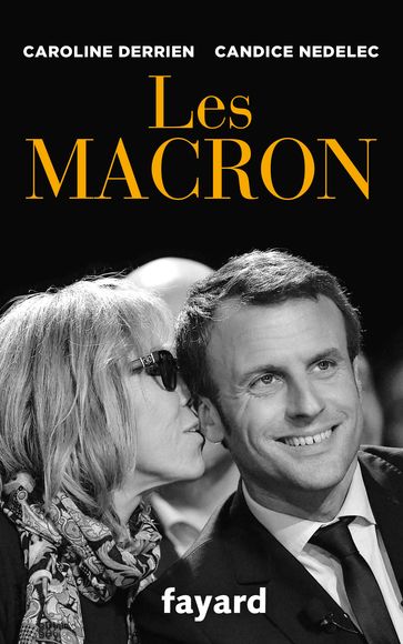 Les Macron - Candice NEDELEC - Caroline Derrien