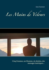 Les Mains de Velours