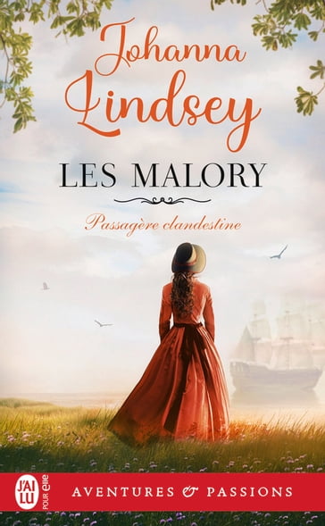 Les Malory (Tome 3) - Passagère clandestine - Johanna Lindsey