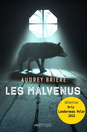 Les Malvenus - Audrey Brière